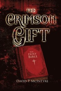 bokomslag The Crimson Gift