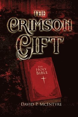 The Crimson Gift 1