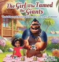 bokomslag The Girl Who Tamed The Giants