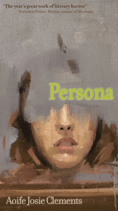 Aoife Josie Clements - Persona, Häftad
