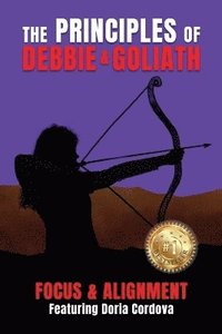 bokomslag The Principles of Debbie & Goliath