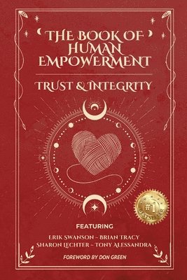 bokomslag The Book of Human Empowerment: Trust & Integrity