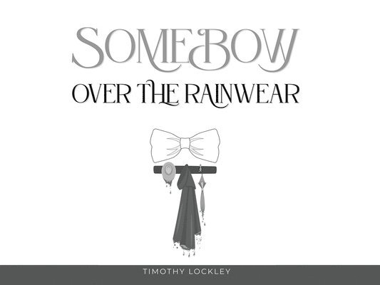 Some Bow Over the Rain Wear 1