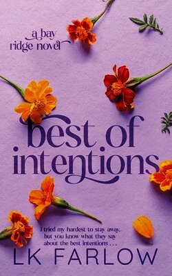 Best of Intentions