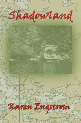 Karen Engstrom - Shadowland, Häftad