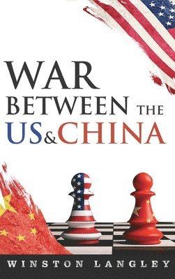 bokomslag War Between the US And China