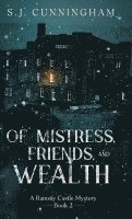 bokomslag Of Mistress, Friends, and Wealth