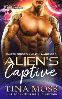 bokomslag Alien's Captive