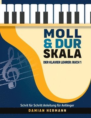 Damian Hermann - Moll & Dur Skala, Häftad