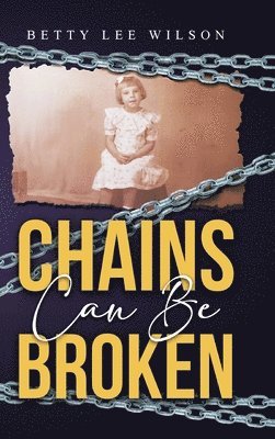 Chains Can Be Broken 1