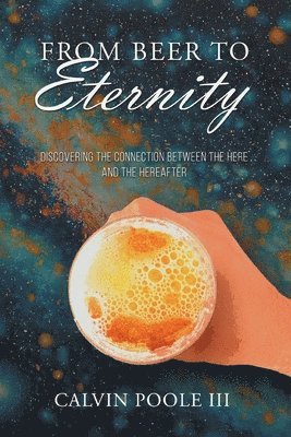 From Beer to Eternity 1