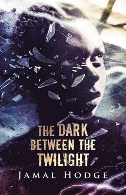 The Dark Between the Twilight 1