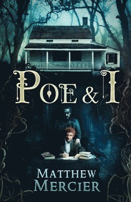 bokomslag Poe & I