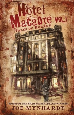 Nick Roberts, Linda D Addison, Bridgett Nelson - Hotel Macabre Vol.1, Häftad