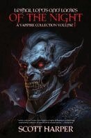 Scott Harper - Lethal Lords and Ladies of the Night, Häftad