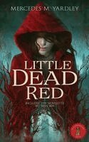Mercedes M Yardley - Little Dead Red, Häftad. Tillgänglighet: Lägg i varukorg