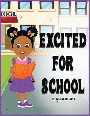 Excited For School