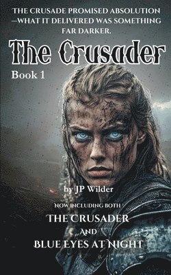 Jp Wilder, JP Wilder - Crusader, Häftad