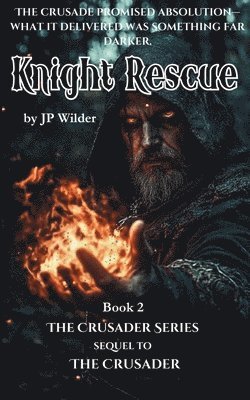 Jp Wilder, JP Wilder - Knight Rescue, Häftad
