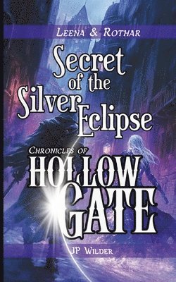 Jp Wilder, JP Wilder - Secret of the Silver Eclipse, Häftad