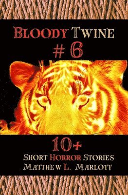 bokomslag Bloody Twine #6