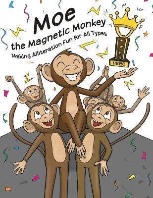 bokomslag Moe the Magnetic Monkey