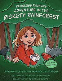 bokomslag Reckless Rhonda's Adventure in the Rickety Rainforest