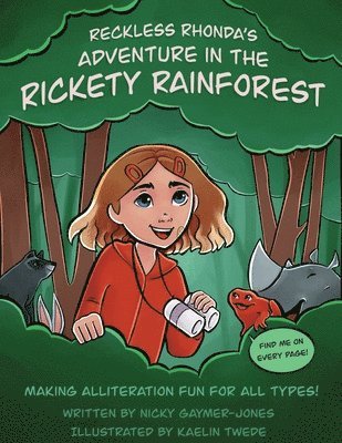 bokomslag Reckless Rhonda's Adventure in the Rickety Rainforest