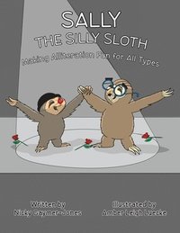bokomslag Sally the Silly Sloth