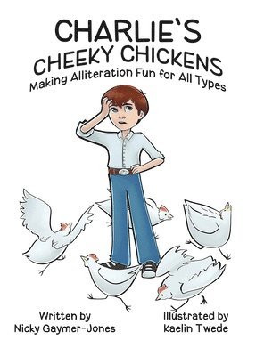 bokomslag Charlie's Cheeky Chickens