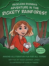 bokomslag Reckless Rhonda's Adventure in the Rickety Rainforest