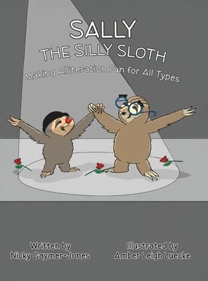 bokomslag Sally the Silly Sloth