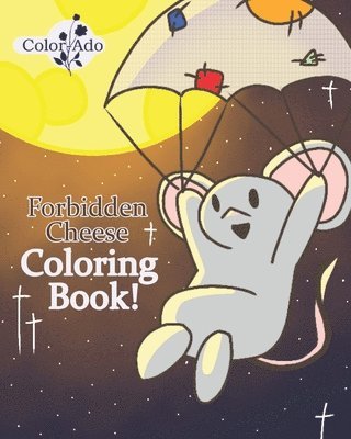 bokomslag Forbidden Cheese Coloring Book