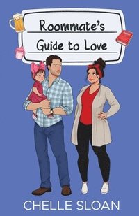 bokomslag Roommate's Guide to Love