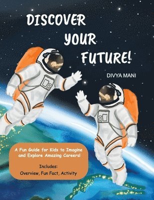 Discover Your Future! 1