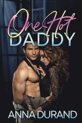 One Hot Daddy