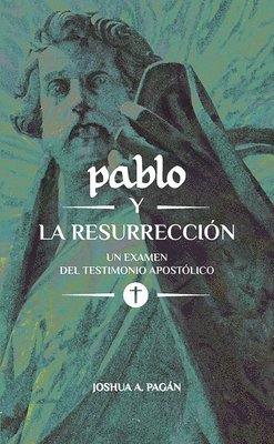 bokomslag Pablo y la resurrección