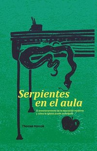 bokomslag Serpientes en el aula