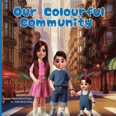 bokomslag Our Colourful Community