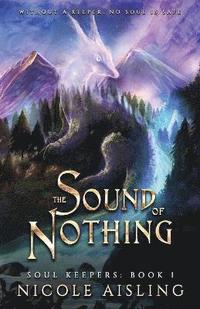bokomslag Sound of Nothing