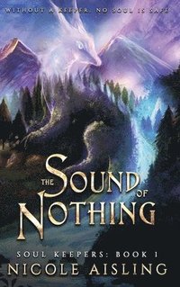 bokomslag Sound of Nothing