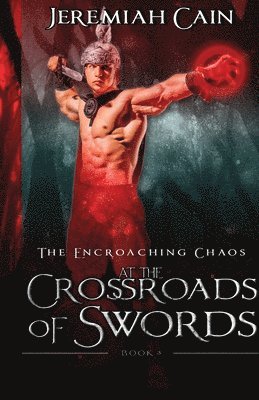 bokomslag At the Crossroads of Swords