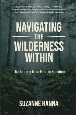 Navigating the Wilderness Within
