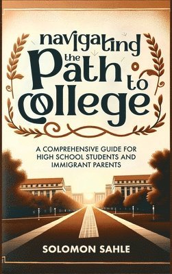 Navigating the Path to College 1