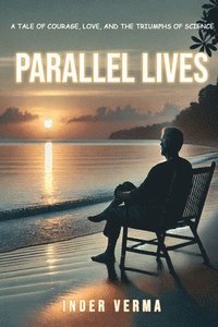 bokomslag Parallel Lives