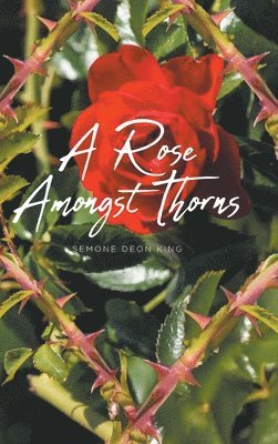 bokomslag Rose Amongst Thorns