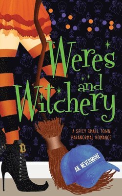 Weres and Witchery