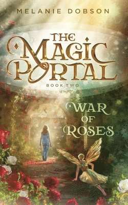 Melanie Dobson - War of Roses, Häftad