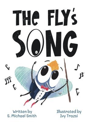 The Fly's Song 1