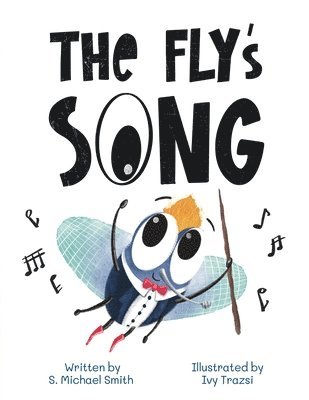 The Fly's Song 1